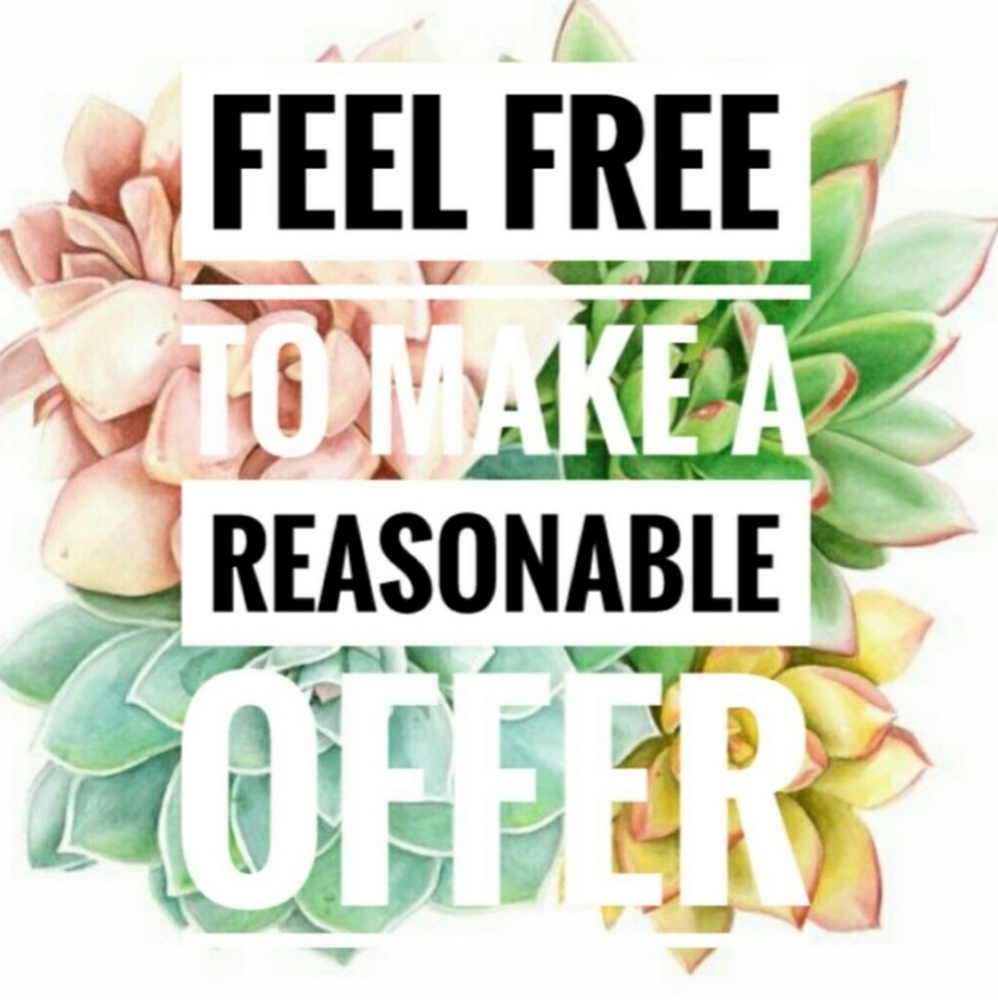 OFFERS ALWAYS WELCOMED !